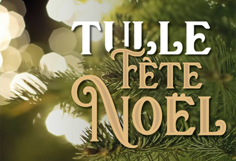 Tulle fête Noël, le village de Noël