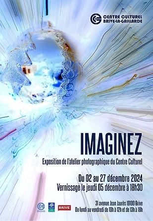 Exposition : Imaginez (Centre Culturel Brive)