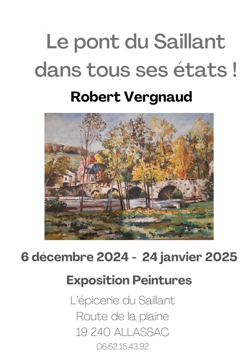 Exposition: le pont du Saillant dans tous ses  ...