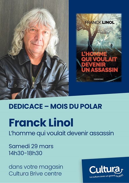 Dédicace de Franck Linol (Cultura Brive Centre)