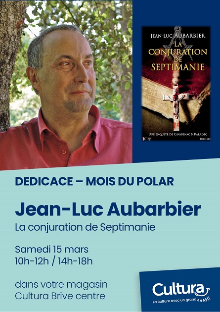 Dédicace de Jean-Luc Aubarbier (Cultura Brive  ...